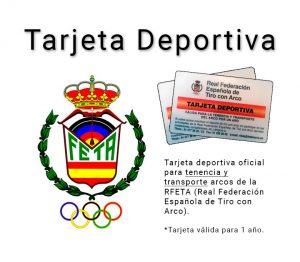 Tarjeta deportiva para tenencia y transporte de arco (RFETA)